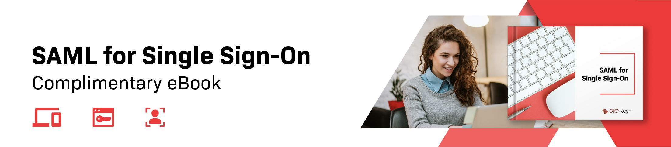 SAML for Single Sign-On SAML for Single Sign-On
