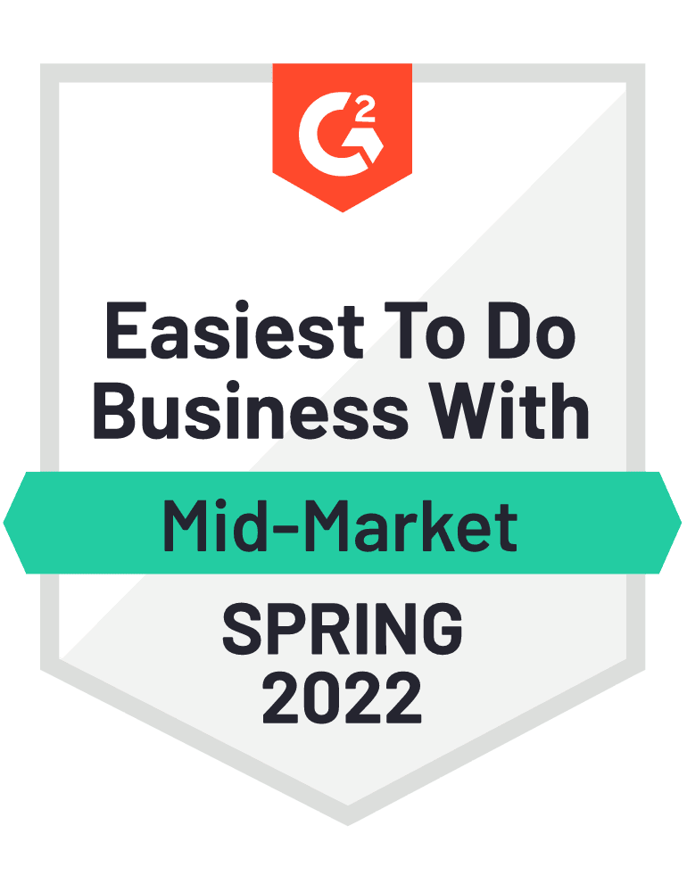 Easiest to do business with - G2 Spring 2022 Easiest to do business with - G2 Spring 2022